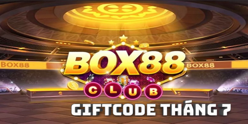 Giftcode từ Box88 tháng 7