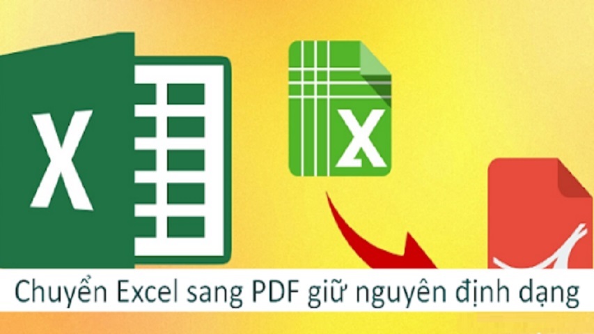 Cách chuyển file Excel sang pdf giữ nguyên định dạng