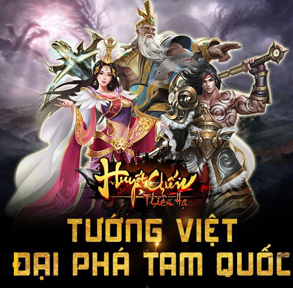 Giới thiệu về game phát hành do người Việt - Huyết Chiến Thiên Hạ SohaGame