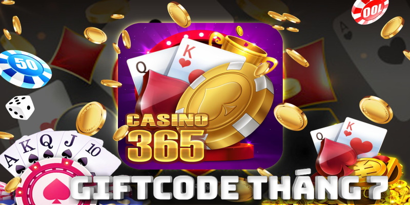 https://kiemtinh.com/gift-code/casino365-event-thang-7-trao-yeu-thuong-nhan-ngay-giftcode/